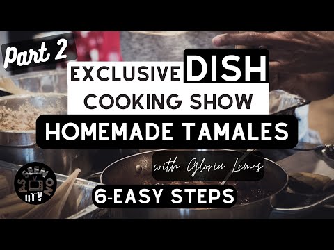 uTV Exclusive Dish: Easy Homemade Tamales Recipe | Gloria Lemos’ Step-by-Step Cooking Guide | Part 2