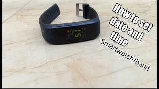 How to set date and time on any smart watch or smart band