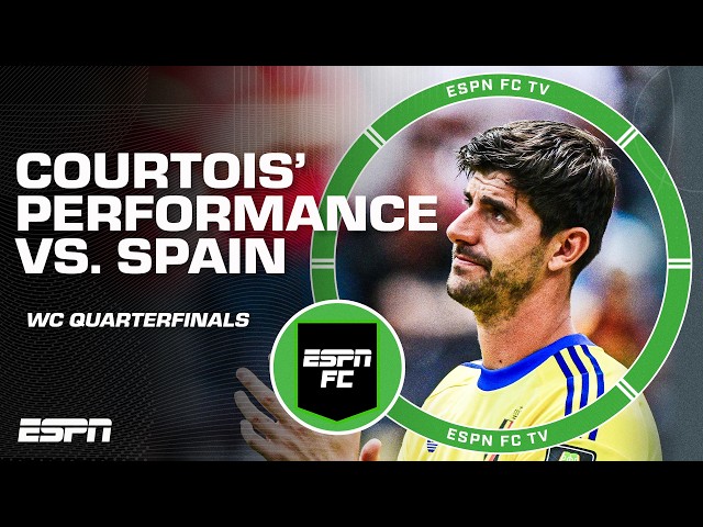 ‘He kept them in the game!’ 🙌 Steve Nicol on Thibaut Courtois’ performance vs. Spain | ESPN FC