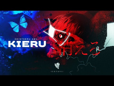 Keintseru | KIERU - [STICXVII]