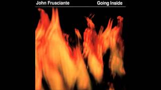 John Frusciante - So Would&#39;ve I