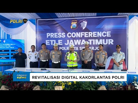 KORLANTAS POLRI TARGETKAN 1.000 KAMERA ETLE DI JATIM BAGIAN DARI REVITALISASI DIGITAL