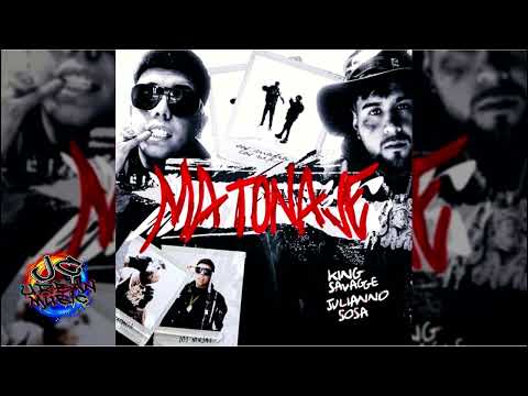 Matonaje - King Savagge x Julianno Sosa