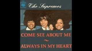 THE SUPREMES - COME SEE ABOUT ME - (YOU&#39;RE GONE BUT) ALWAYS IN MY HEART