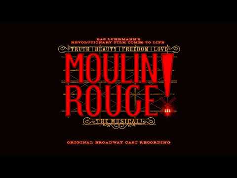 Shut Up And Raise Your Glass - Moulin Rouge! The Musical (Original Broadway Cast Recording) Video