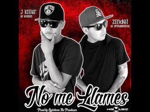 Jamzy Ft. Zindel - No me Llames ( Prod. by Quintana The Producer )