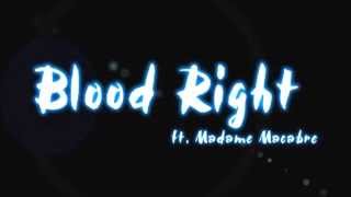 Blood Right- Madame Macabre (Audio)