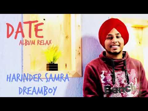 Date Full Song | Relax | Harinder Samra | New Punjabi Song 2019 Video