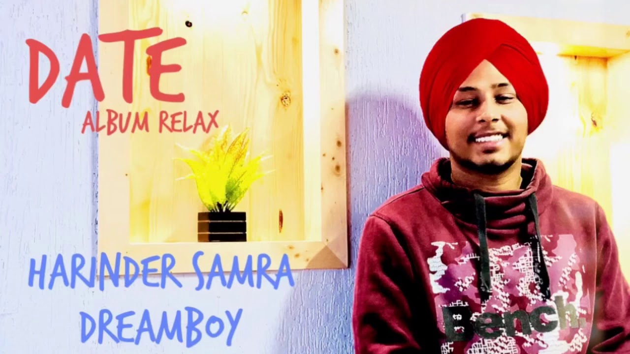 Date Lyrics  | Relax | Harinder Samra | Harinder Samra | Dreamboy
