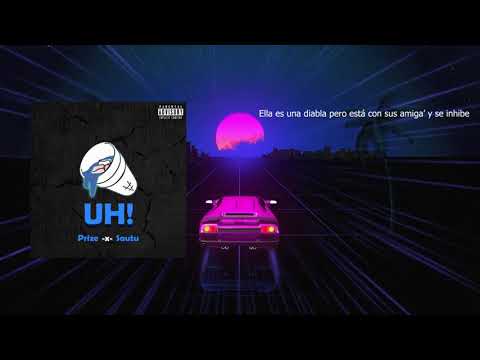 PRIZE x Sautu - UH! (Video Lyrics)
