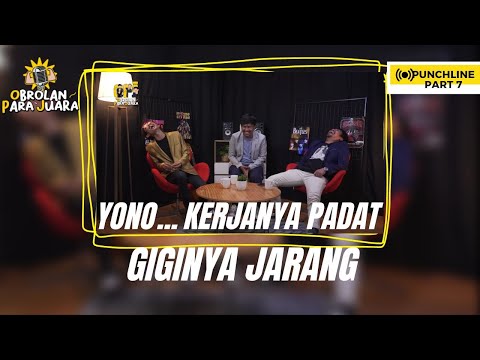 Fakta Yono, Kerjanya Padat Tapi Giginya Jarang | PUNCHLINE OPJ