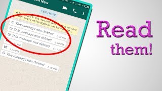 Read Deleted WhatsApp Messages with this Simple Trick!