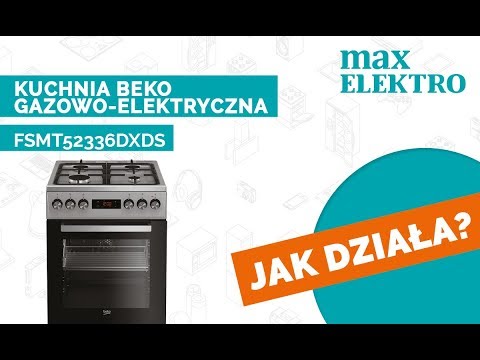 Wielofunkcyjna kuchnia BEKO FSMT52336DXDS - sprawdź jej możliwości! Jak Działa?