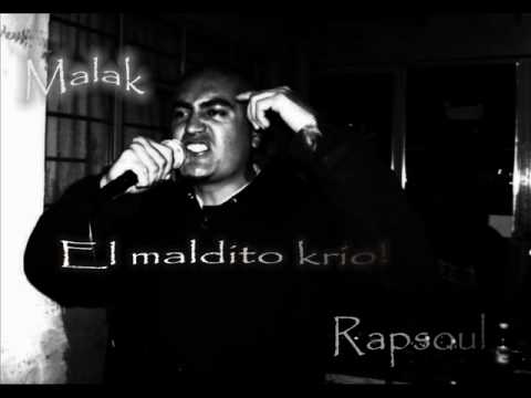 malakria ( rabia labial )- rapsoul crew