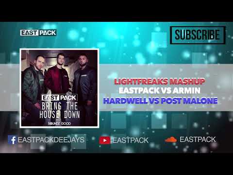 Eastpack VS Armin VS Hardwell VS Post Malone