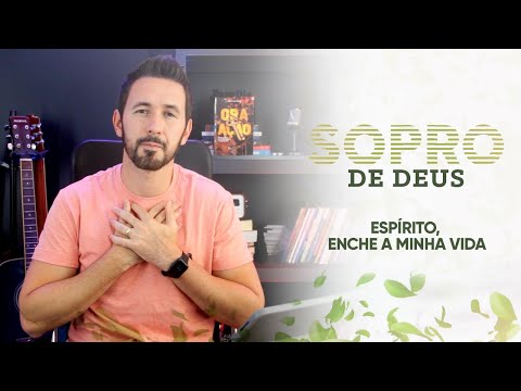 Espírito, Enche A Minha Vida video