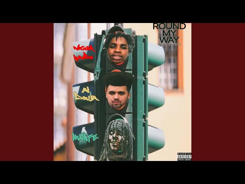 Round My Way (feat. Lowlife & NoGum Hundo)