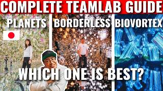 TeamLab Planets VS Borderless VS Biovortex | Which One is the BEST???
