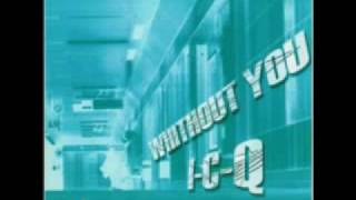 Icq - without you (Radio edit)