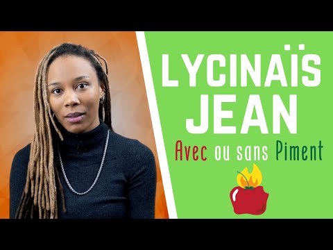 Lycinaïs Jean - Avec ou Sans Piment