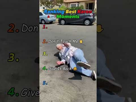 Ranking Best Karen Moments