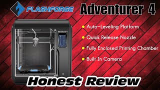 Testing The FlashForge Adventurer 4 3D Printer (Newest Model) - Honest Review
