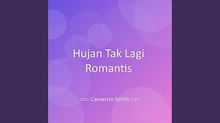 Download lagu Hujan Tak Lagi Romantis mp3