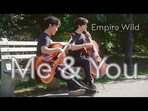 Empire Wild - Me & You