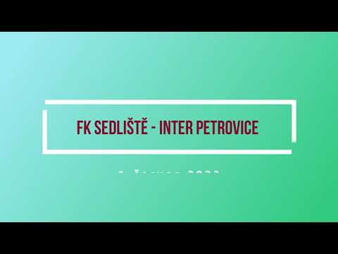 4.6.2022 - Sedliště vs. Inter Petrovice  6:0