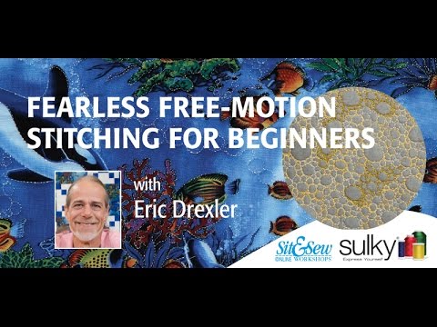 Fearless Free-Motion Stitching for Beginners: Sulky Short Trailer 2