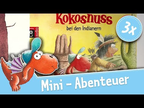Mini Abenteuer – Drache Kokosnuss – Compilation Teil 1 – Hörbuch - Drei Videos