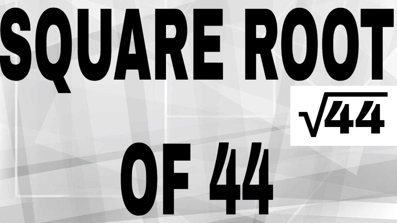 What is the square of 44?