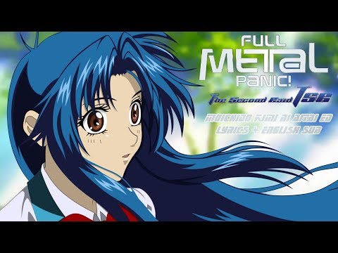 Mouichido Kimi Ni Aitai - Full Metal Panic