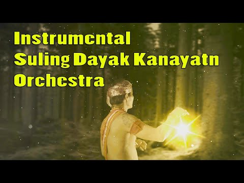 Instrumental Suling dayak kanayatn Orchestra (Indon)