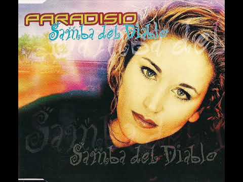 Paradisio ‎– Samba Del Diablo (original radio)