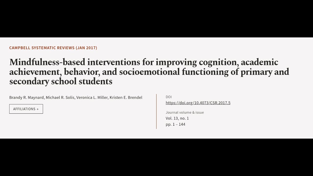 Mindfulness‐based interventions for improving cognition, academic achievement, behavi... | RTCL.TV