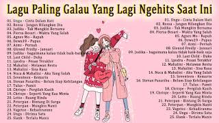Download lagu Top Lagu Pop Indonesia Lagu Galau 2022 | Paling Populer Sepanjang Masa  Cinta Dalam Hati, Pupus mp3