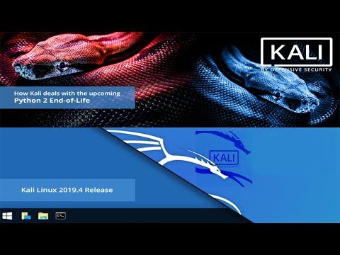 Kali Deals with the upcoming Python 2 End-of-Life | Kali Linux 2019.4