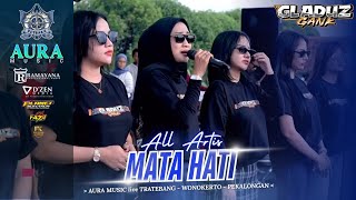 Download lagu MATA HATI - ALL ARTIS - AURA MUSIC LIVE PETRAKA 2026 mp3