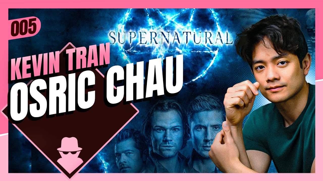 OSRIC CHAU (KEVIN TRAN DE SUPERNATURAL) - Inteligência Ltda. Podcast #1693
