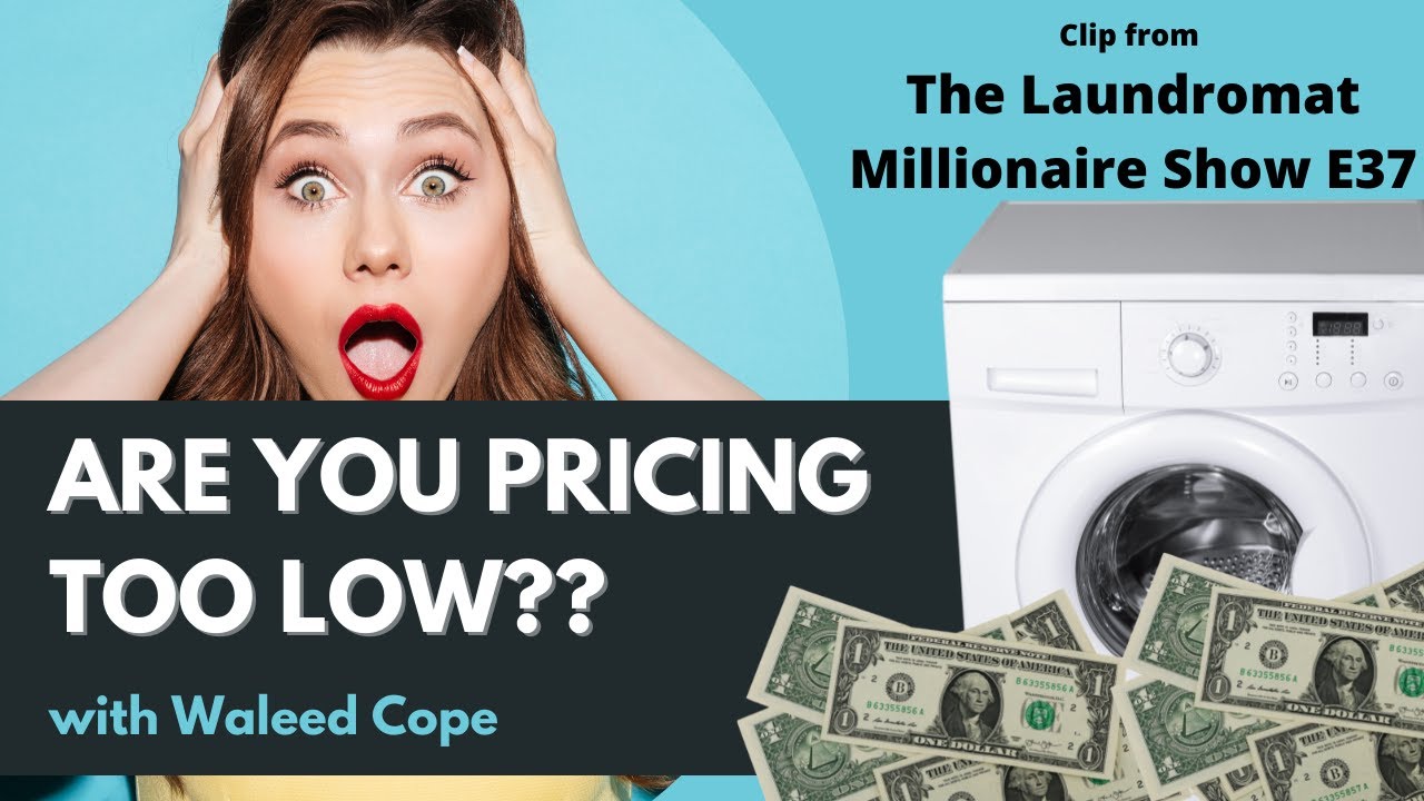 Are You Pricing Too Low? w/Waleed Cope & Dave Menz