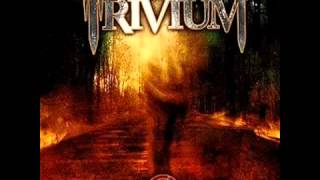 Trivium - If I Could Collapse the Masses