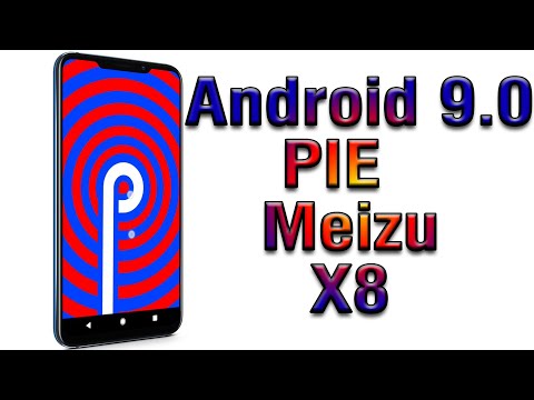 Install Android 9.0 Pie on Meizu X8 (LineageOS 16) - How to Guide!
