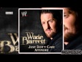 WWE:Wade Barret Theme "Just Don't Care ...