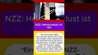 NZZ Heimatverlust ist real | #Heimatverlust #Migration #Deutschland #N