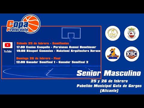 CB Casino Campello - Bàsquet Comènius  FINAL COPA SÉNIOR  MASCULINO PREFERENTE