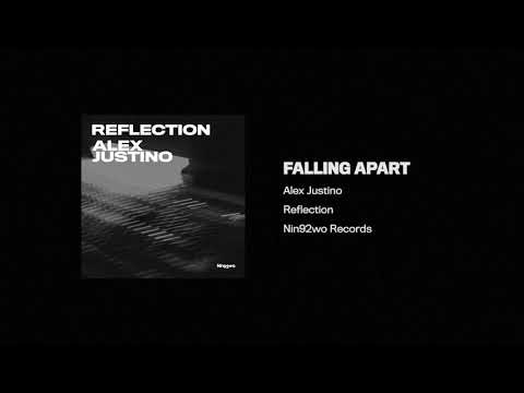 Alex Justino - Falling Apart [Nin92wo Records]
