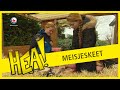 HEA! Lisa en Astrid willen een meisjeskeet