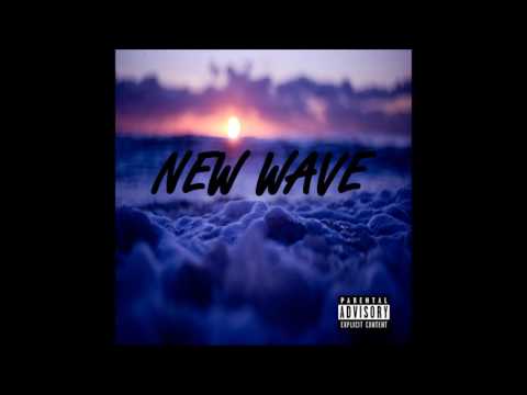 Sciz - New Wave (Ft.  LG) (Prod. By CashMoneyAp)