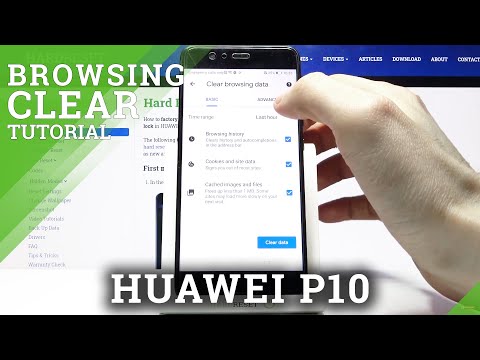 How to Erase Browser Storage in HUAWEI P10 – Clear Browsing Data